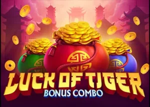 Luck of Tiger: Bonus Combo